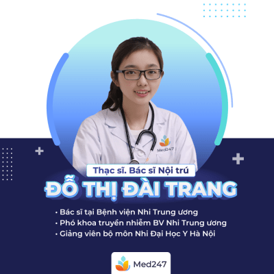 Ths. BSNT Đỗ Thị Đài Trang - Bác sĩ Nhi khoa tai Med247